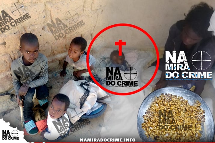Fome na Huíla: Criança de um ano morre de anemia severa depois de alimentar-se de milho torrado durante muito tempo